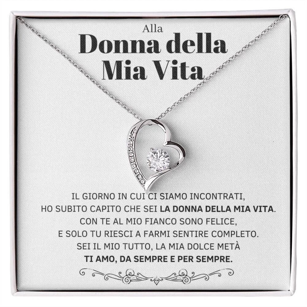 Collana Cuore Forever - Alla Donna della Mia Vita in confezione regalo